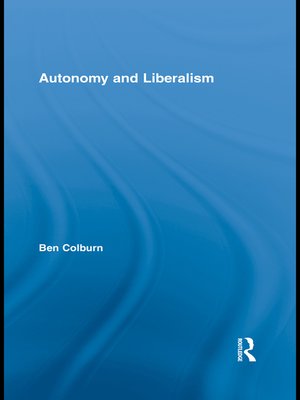 cover image of Autonomy and Liberalism